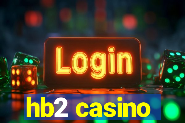 hb2 casino
